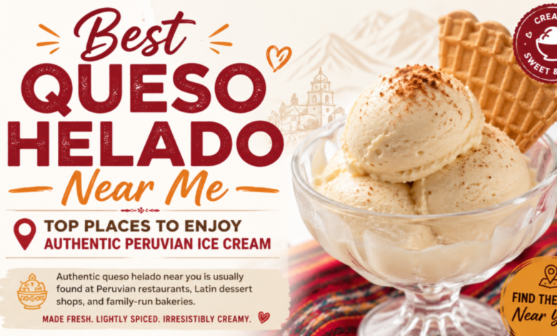 Best Queso Helado Near Me