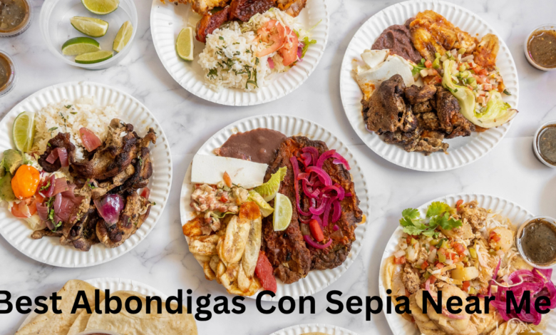 Best Albondigas Con Sepia Near Me: A Complete Guide to Finding, Enjoying, and Understanding This Spanish Seafood Classic 2 Best Albondigas Con Sepia Near Me